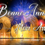 Bonne année mon ami