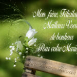 mariage frere félicitation de mariage pour mon frère