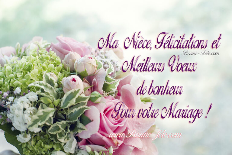 Félicitations et voeux de mariage pour ma nièce - Bonne fête