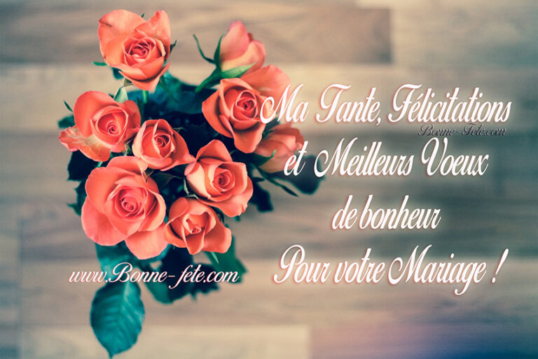 Félicitations et voeux de mariage pour ma cousine Bonne fête