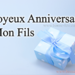 Joyeux anniversaire mon fils, bon anniversaire
