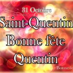 Le prénom Quentin Sainte-Quentin