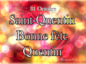 Le prénom Quentin Sainte-Quentin