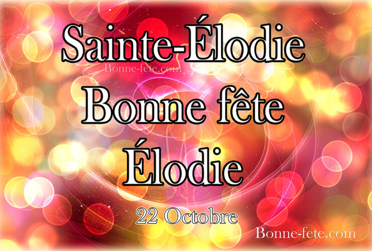 Prénom Élodie Sainte-Élodie