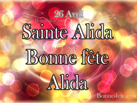 Sainte alida bonne fête alida prenom alida