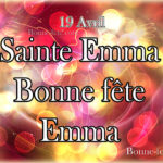 Emma Bonne fête sainte Emma Prénom Emma