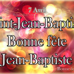 saint Jean-Baptiste bonne fete au Jean-Baptiste calendrier catholique prénom Jean-Baptiste