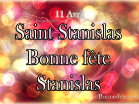 Saint Stanislas bonne fête à tous les Stanislas