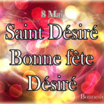 Saint Désiré de Bourges, prénom Désiré , calendrier 8 mai