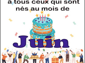 joyeux anniversaire à ceux qui sont nés au mois de juin bon anniversaire a vous, natif de juin, né en juin; anniversaire en juin, joyeux anniversaire en juin