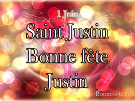 Bonne fête Justin 1 juin, Saint Justin, prénom Justin